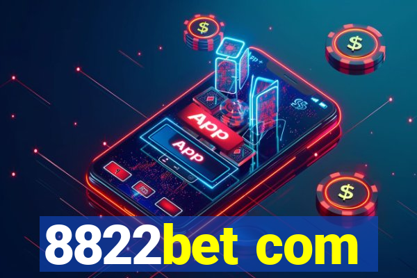 8822bet com